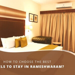 Hotels to Stay Rameshwaram
