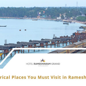 Historical Places Rameshwaram