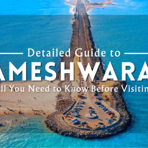 Guide to Rameshwaram